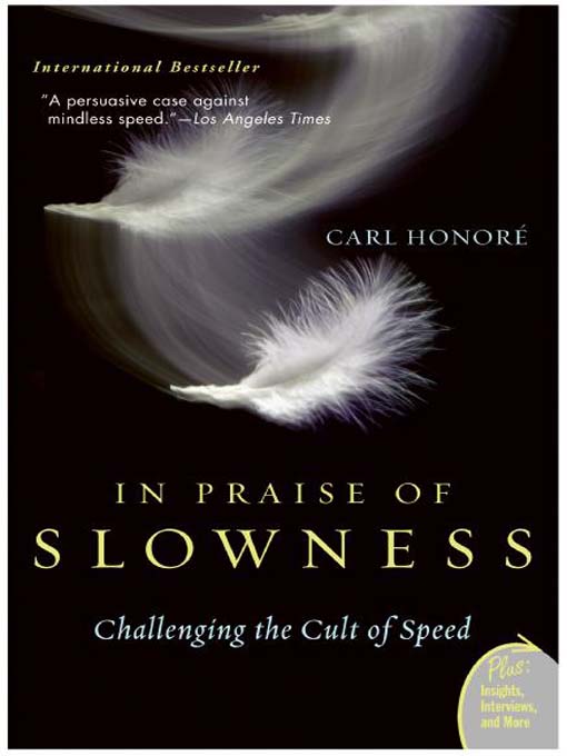 Cover image for In Praise of Slowness